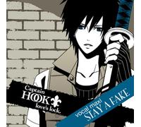ichi - CAPTAIN HOOK LOVE'S LOCK.VOCAL MAXI STAY A FAKE (Japan Version)