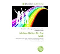 Ichiban Ushiro No Dai Ma¿: Hobby Japan, Light Novel, HJ Bunko, Imprint, Manga, Sh¿nen Manga, Simulcast, Champion Red, Anime Network, Anime, Crunchyroll