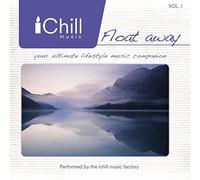 Ichill Music Factory - Ichill Music - Float Away Vol 1