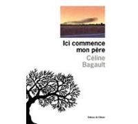 Ici Commence Mon Père (ebook)