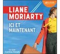 Ici Et Maintenant (audiolibro)