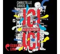 Ici Et Seulement Ici (audiolibro)