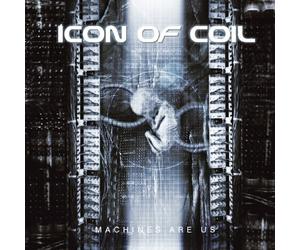 Icon of Coil - Machines Are Us
