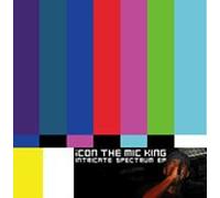 iCON the Mic King - Intricate Spectrum EP (UK Import)