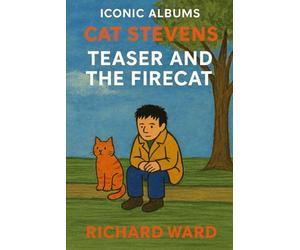 Iconic Albums - Cat Stevens - Teaser and the Firecat