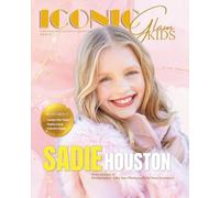 Iconic Glam Kids - February Issue: February 2026 Kids Issue