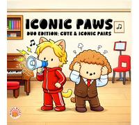 Iconic Paws: Duo edition: A Cute Animal Coloring Book of Famous Duos, TV Couples & Pop Culture Icons | Fun, Relaxing Coloring Pages for Teens & Adults