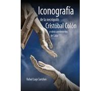 Iconografía De La Necrópolis Cristobal Colon