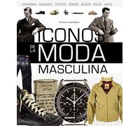 Atlas Ilustrado de Iconos de la Moda Masculina – Susaeta