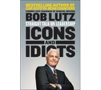 Icons And Idiots (ebook)