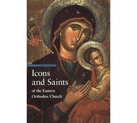 Icons and Saints of the Eastern Orthodox (Getty Publications -)