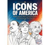 Icons of America: Word Search Puzzles - Explore America's Most Beloved Personalities (4th of July Collection)