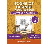 Icons of Change: Word Search Puzzles Honoring the Men and Women Who Shaped Our World