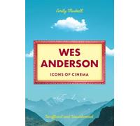 Icons of cinema: wes anderson