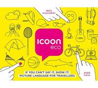 Icoon Eco. Diccionario visual. 2.000 iconos: if you can't say it, show it! picture language for travellers