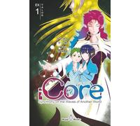 iCORE Synchrony on the Waves of Another World: EX1 Valor (iCORE libri)