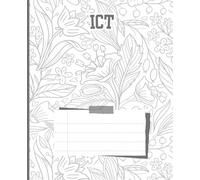 ICT Composition Notebook | 7.5x9.25”, 120 Pages | Floral Light Grey Design: Sl nd soft-toned - a cute study notebook for technology and computer classes