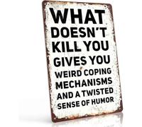 ICYJRFHLTF Vintage What Doesnt Kill You Aluminum Metal Sign Motivational Sarcastic Garage Bar Man Cave Decor 8 X 12 in
