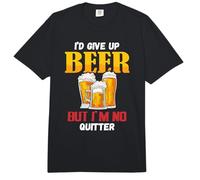 I'D Give Up Beer But I'm No Quitter Funny Alcohol Beber Comfort Colors Adult Heavyweight T-Shirt