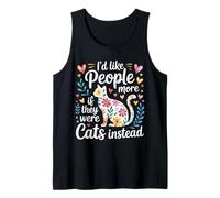 I'D Like People More If They were Cats Instead - Camiseta sin Mangas