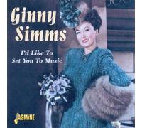 I'd Like To Set You To Music by Ginny Simms (2001-04-03)
