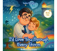 I'd Love You Through Every Storm