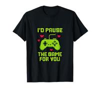 I'D Pause The Game For You 8-bit Gamer Novedad Camiseta