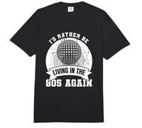 I'D Prefer Be Living In The 80s Again Retro Lover Comfort Colors Adult Heavyweight T-Shirt