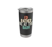 I'd Rather Be At The Barn Vaso térmico de acero inoxidable de doble pared