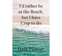 I'd Rather be at the Beach Day Planner