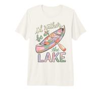 I'D Rather Be At The Lake Canoe Paddle Lake Life Camiseta Premium