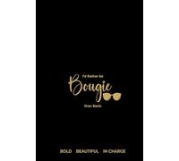 I'd Rather Be Bougie Than Basic, A Sassy weekly planner for the woman who has everything: 52 weeks of bold, slightly irreverent lifestyle, mindset quotes for women.