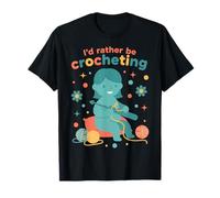 ID Rather Be Crochet Lover - Ovillo de Ganchillo Divertido Camiseta