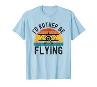 I'D Rather Be Flying Funny Avión Piloto Hombres Mujeres Niños Camiseta, Hombre, Azul Bebé, M