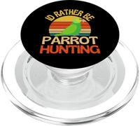 ID Rather Be Parrot Hunting Lindo Loro Amante PopSockets PopGrip para MagSafe