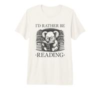 I'D Rather Be Reading Camiseta Premium