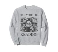 I'd Rather Be Reading Sudadera