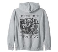 I'd Rather Be Reading Sudadera con Capucha
