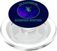 I'D Rather Be Scorpion Hunting Arachnids Desert Night Watch PopSockets PopGrip para MagSafe
