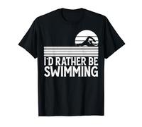 I'd Rather Be Swimming - Funny Swim Lover Swimmer Swimming Camiseta