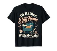 I'D Rather Stay Home with My Cats Camiseta