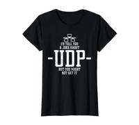 I'D Tell You A Joke About UDP But You Might Not Get It Camiseta gráfica económica, Mujer, Negro, XL