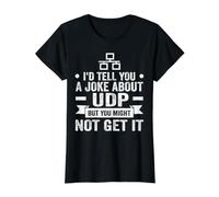 I'D Tell You A Joke About UDP But You Might Not Get It Camiseta gráfica económica, Mujer, Negro, XL