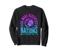 ID y haced discípulos de Todas Las Naciones Mateo 28:19 Sudadera