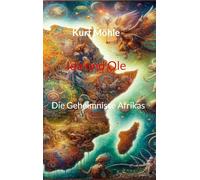Ida und Ole: Die Geheimnisse Afrikas: 2