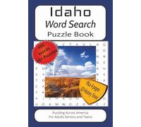 Idaho Word Search Puzzle Book: Word Find Puzzle Book with Easy to Read Print about Idaho, History, Wildlife and more.6x9 inches, 115 pages|50+ ... Trivia and Fun Facts! Great gift idea.