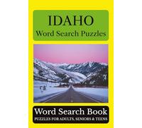Idaho Word Search Puzzles: 55 Puzzles Celebrating the Places, People, History, and Beauty of Idaho: The Gem State (Across America Puzzle Series)