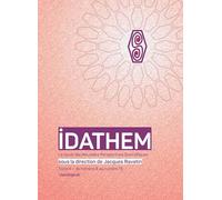 Idathem, tome II - du numéro 8 au numéro 15: La revue des Nouvelles Perspectives Scientifiques