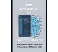 IDE Integration AI: Automated Refactoring with AI Agents and Modern IDEs (AI Development Tools & Automation)