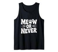 Idea Divertida para Amantes de los Gatos Vintage Meow Or Never Camiseta sin Mangas